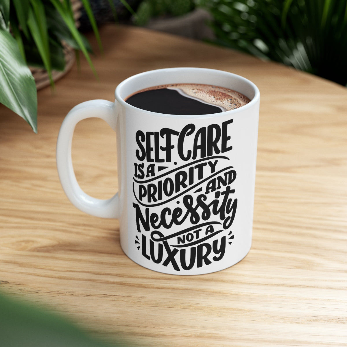 Self Care Mug 11oz