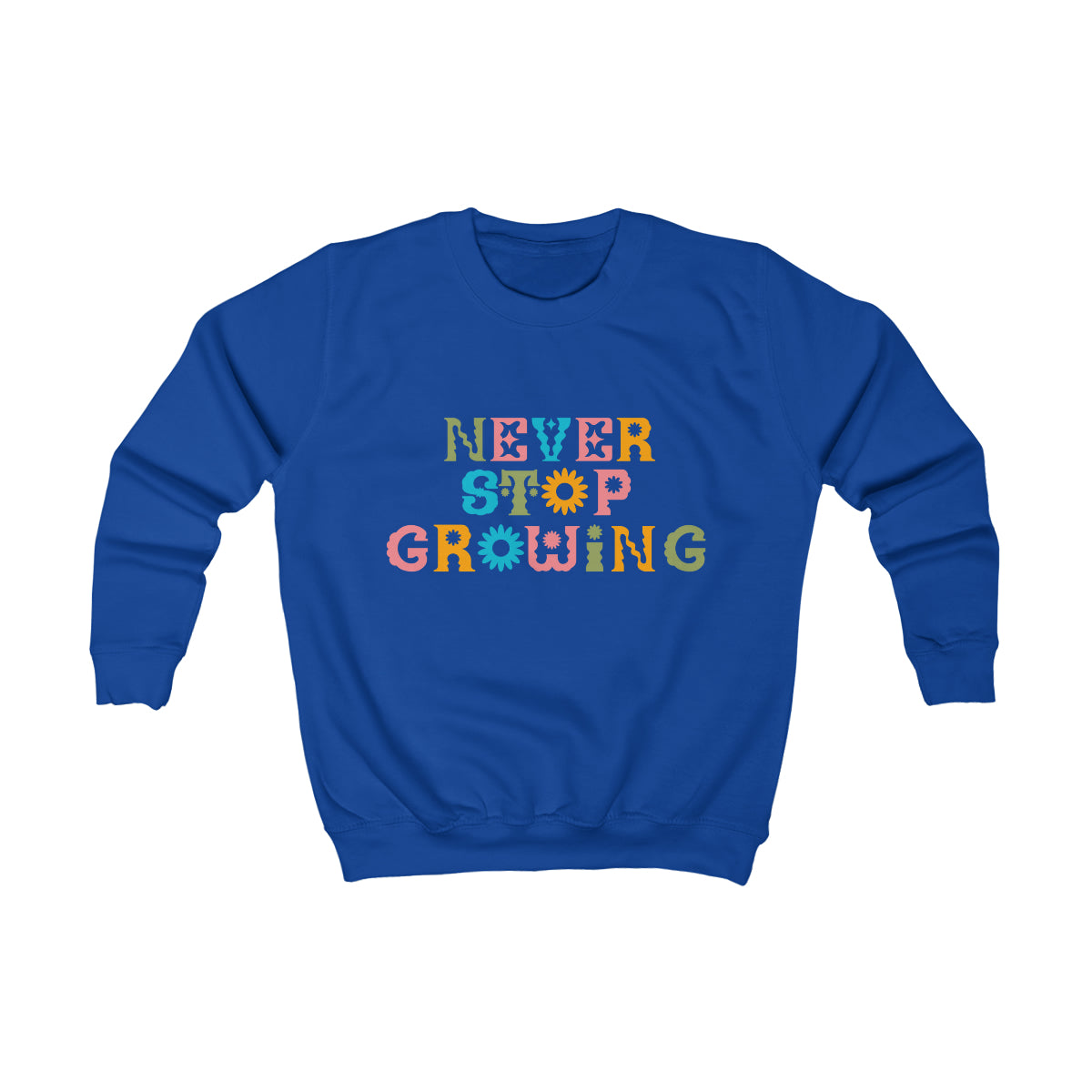 Never Stop Growing Kids Sweatshirt by Azah Shopping