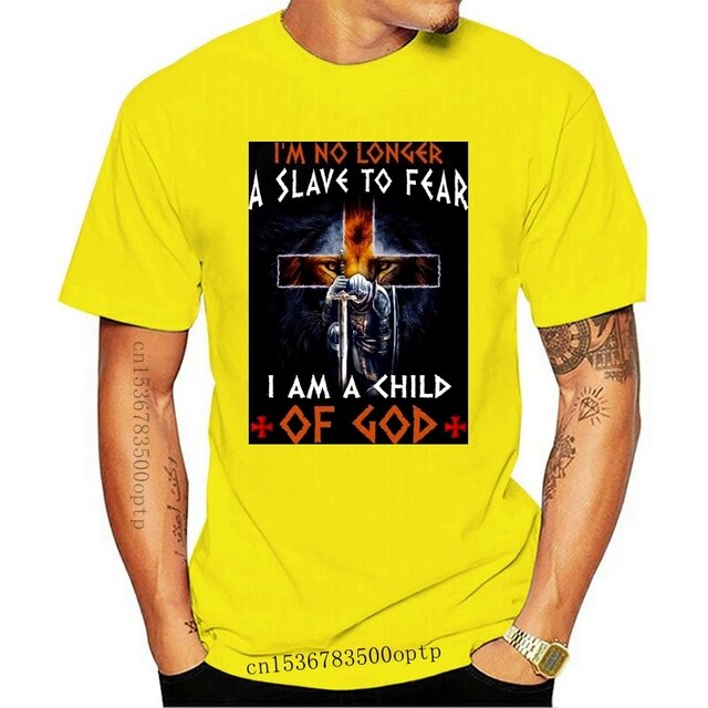 IM No Longer A Slave To Fear I Am A Child Of God T Shirt